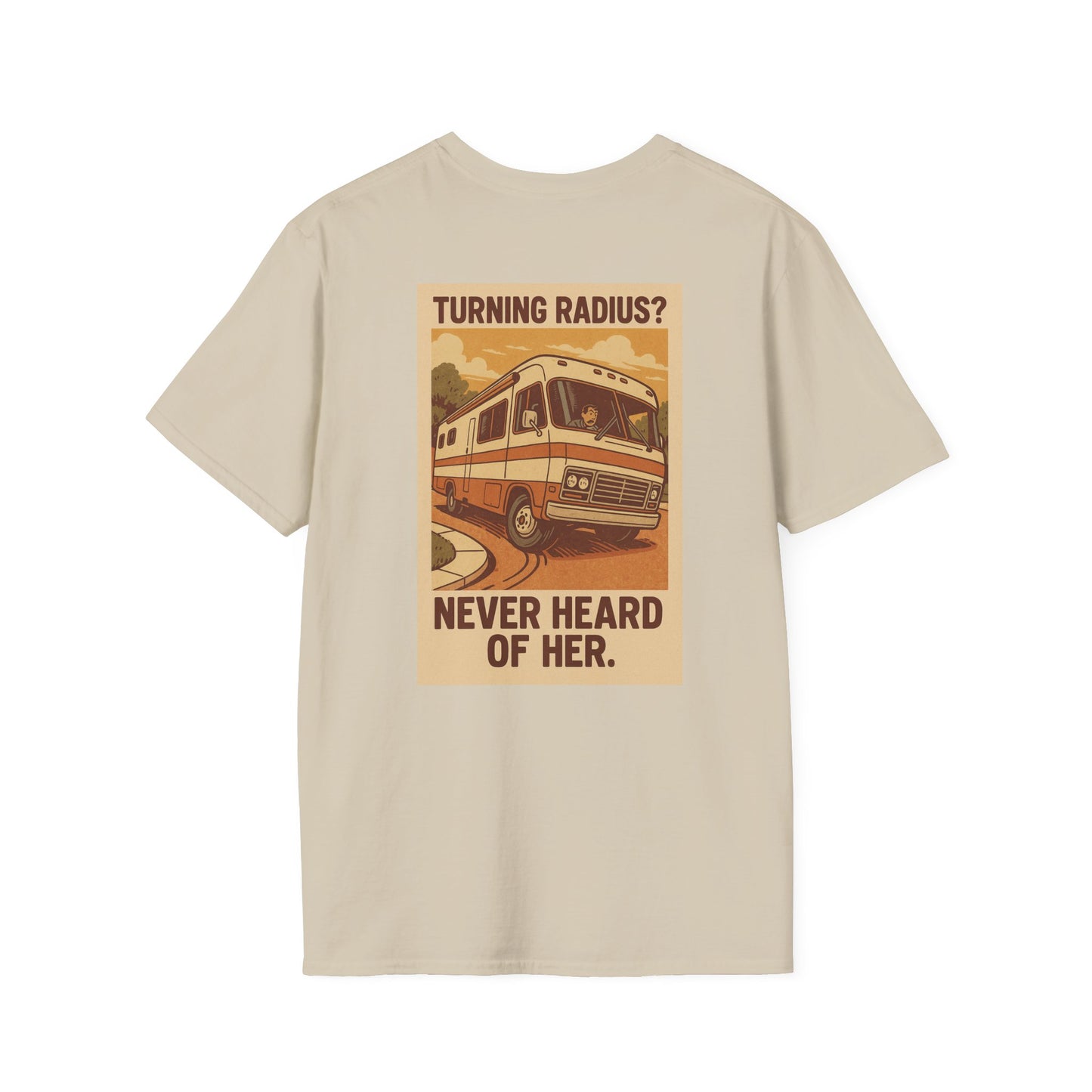 Turning Radius? Never Heard of Her – RV Chaos T-Shirt with Retro Pocket Logo