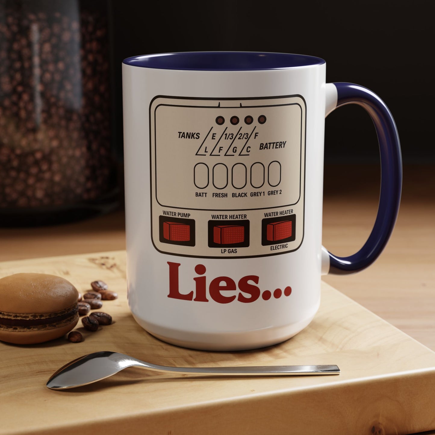 RV Control Panel "Lies..." Coffee Mug