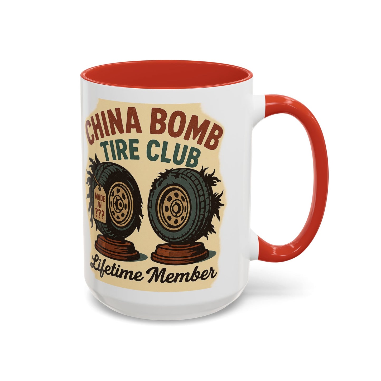 China Bomb Tire Club – “Lifetime Member” RV and Trailer Mug