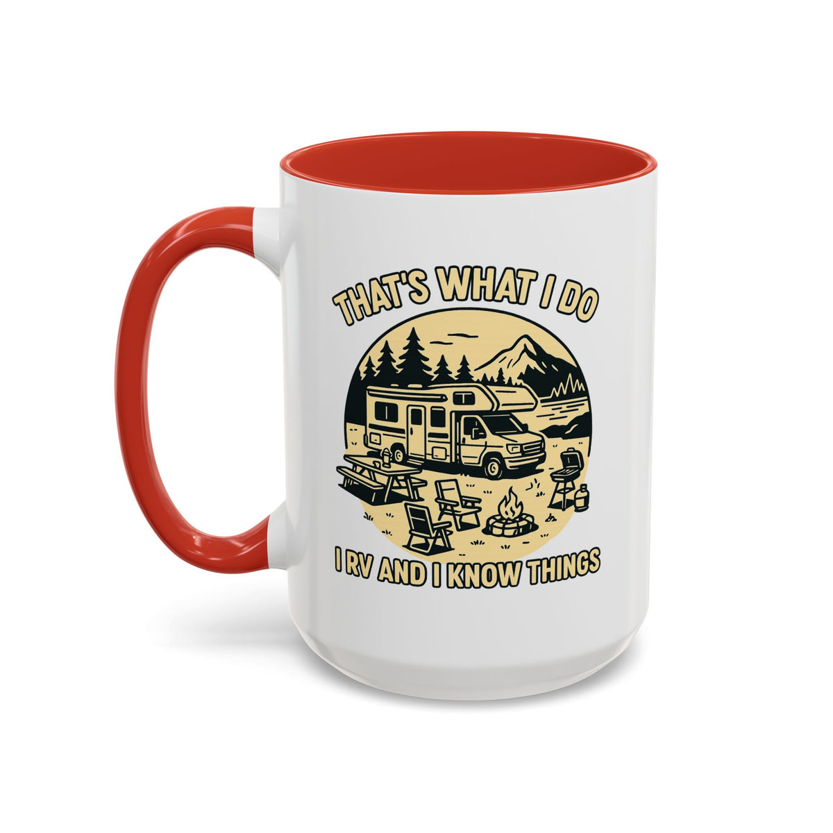 Thats What I Do I RV and I Know Things ceramic RV mug with a Class C parked lakeside with mountains and camping gear