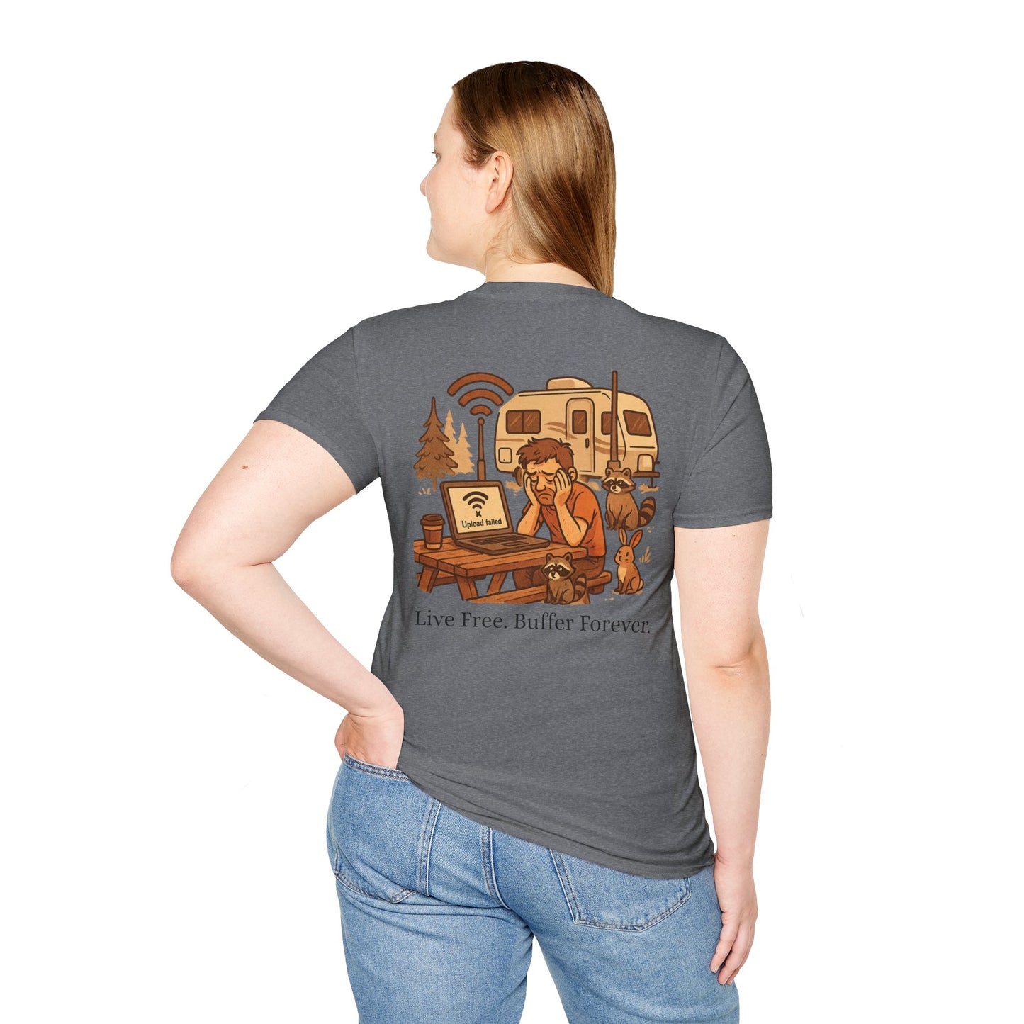Live Free, Buffer Forever – RV Wi-Fi Meltdown Tee