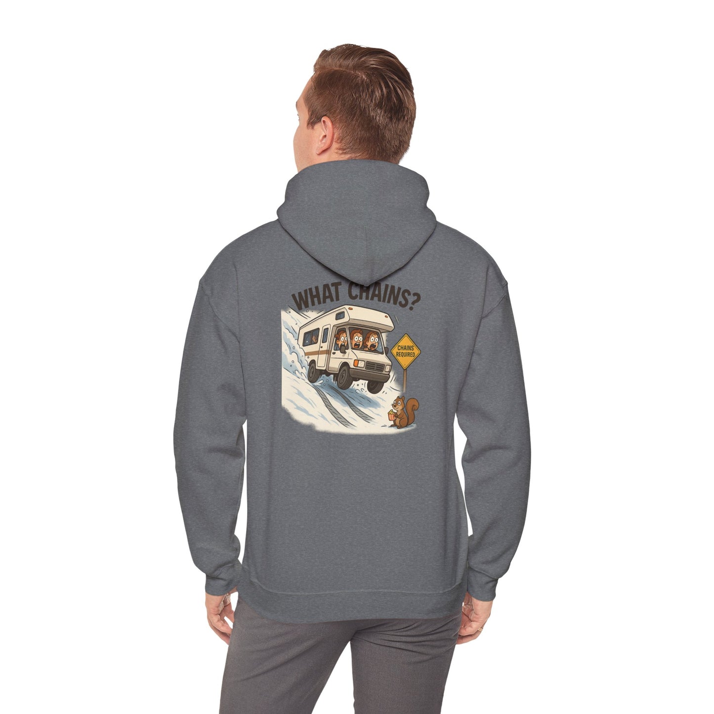What Chains? – Winter RV Panic Hoodie