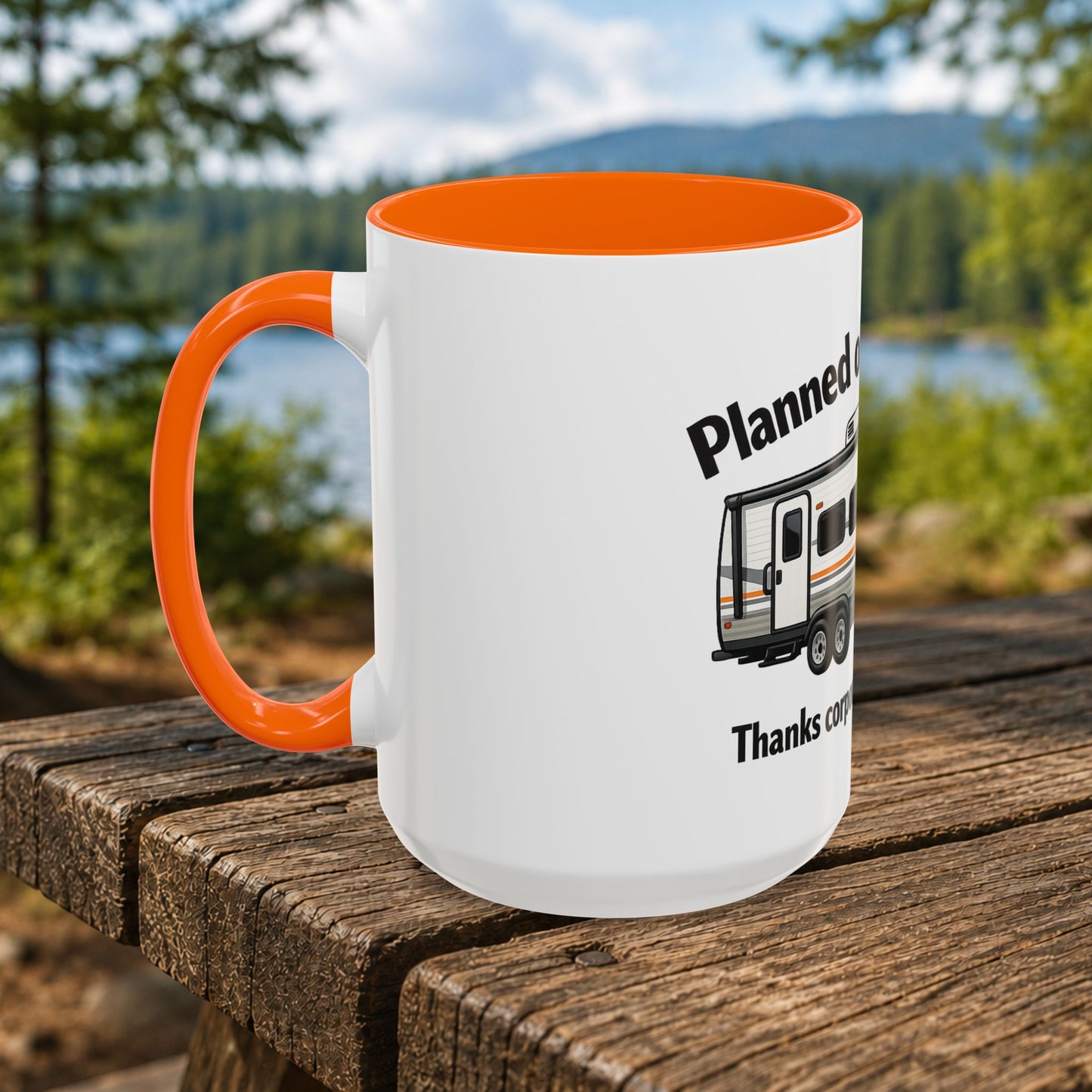 "Planned Obsolescence" RV Travel Humor Mug (11/15oz)