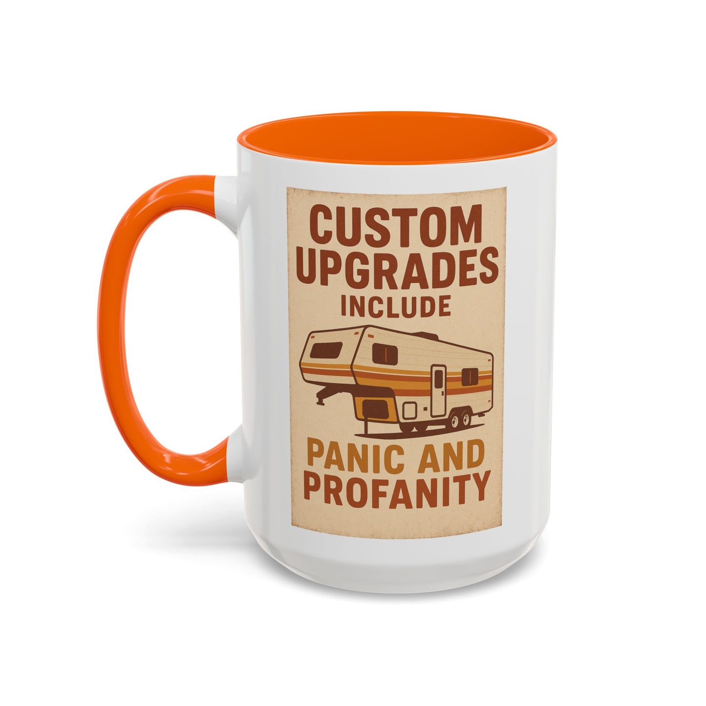 Custom Upgrades Include Panic and Profanity Mug – Funny Fifth Wheel Trailer Gift for RVers and DIY Daredevils