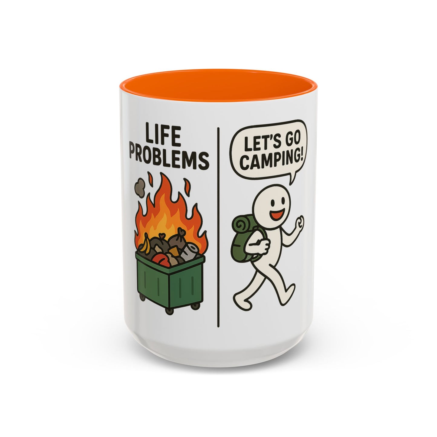 Life Problems? Let's Go Camping! Coffee Mug