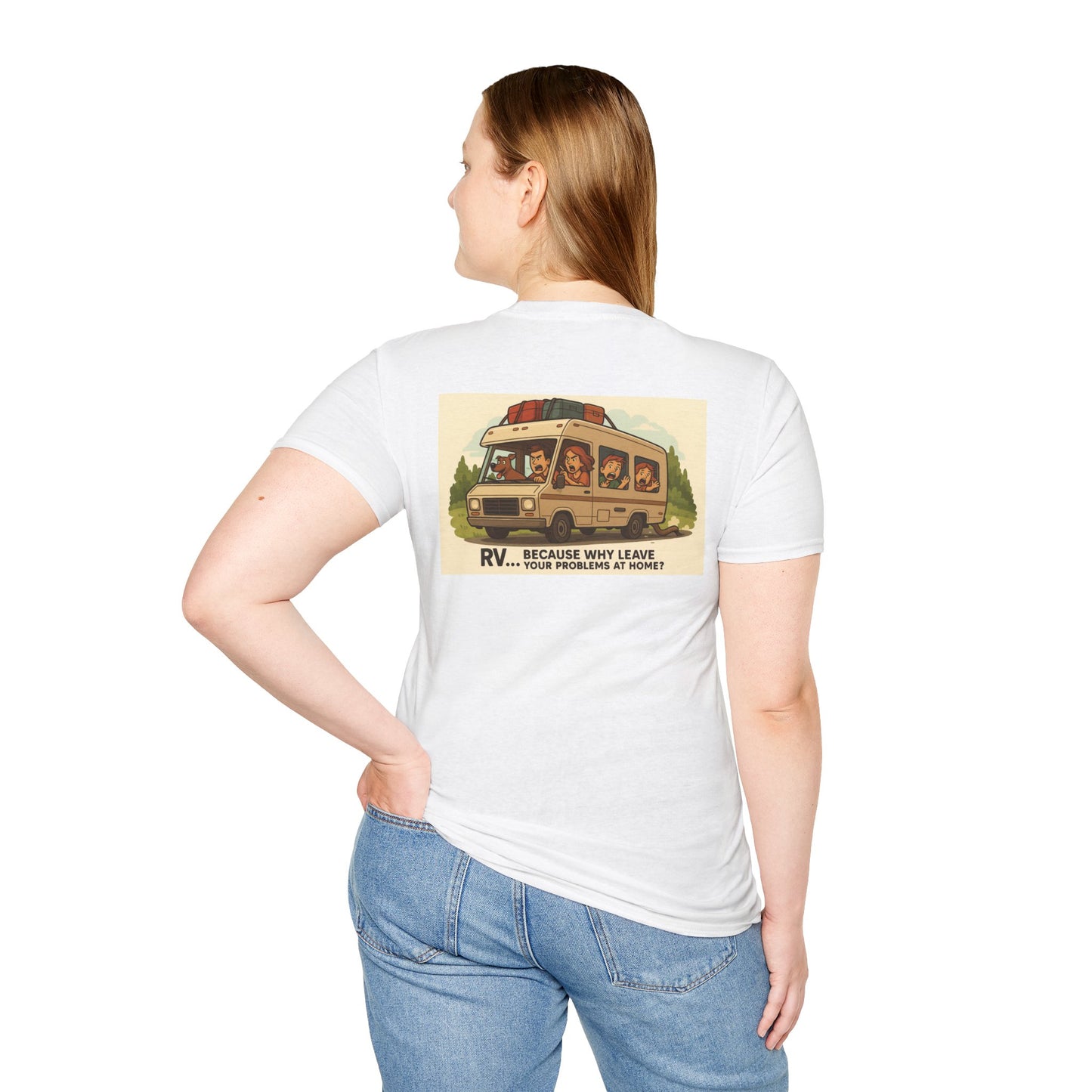 RV… Because Why Leave Your Problems at Home? – Chaos Camping Tee