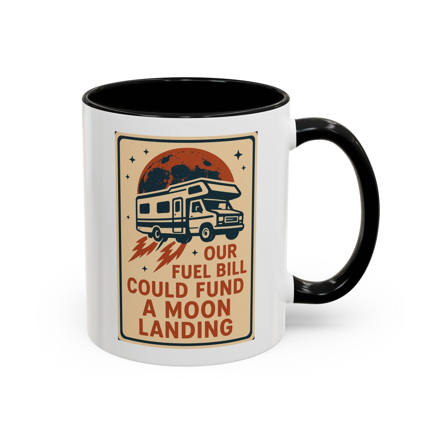 Moon Landing Fuel Bill RV Mug – Retro Roadtrip Humor for Campers, Vanlifers & Sarcastic Travelers