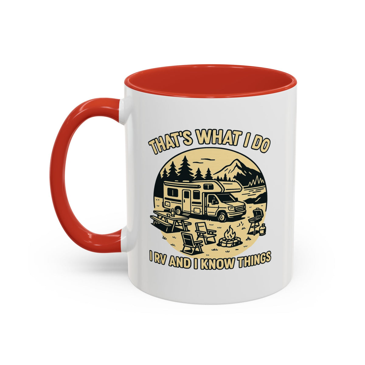 Thats What I Do I RV and I Know Things ceramic RV mug with a Class C parked lakeside with mountains and camping gear