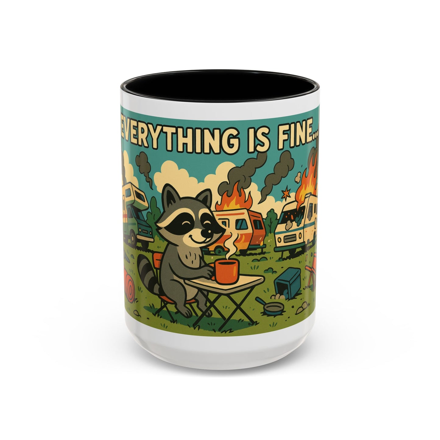 Everything Is Fine… | Chaos Raccoon RV Life Mug