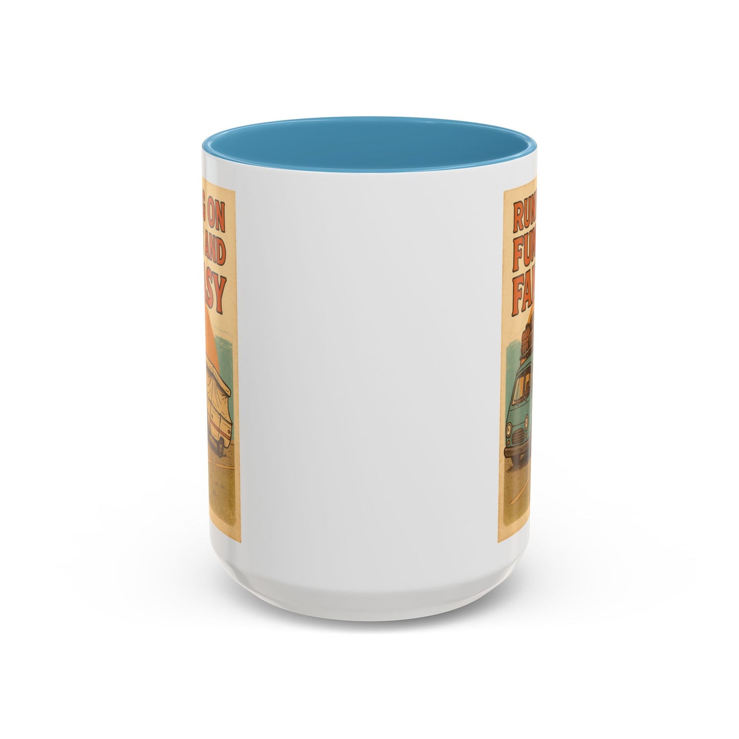Running on Fumes and Fantasy Mug – RV Life Humor