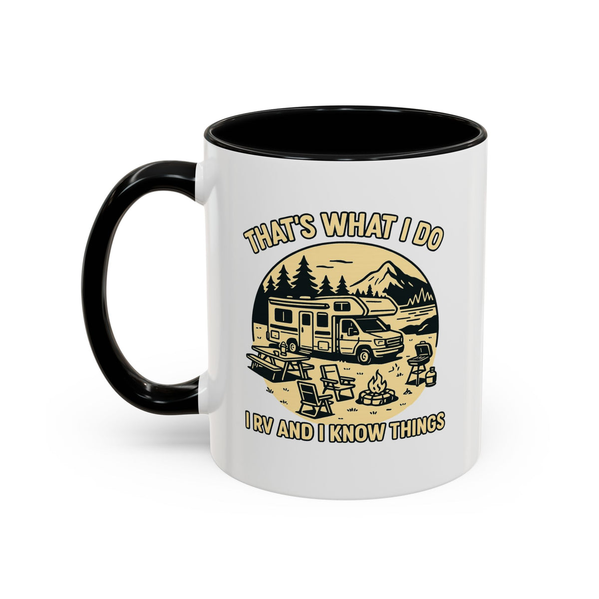 Thats What I Do I RV and I Know Things ceramic RV mug with a Class C parked lakeside with mountains and camping gear