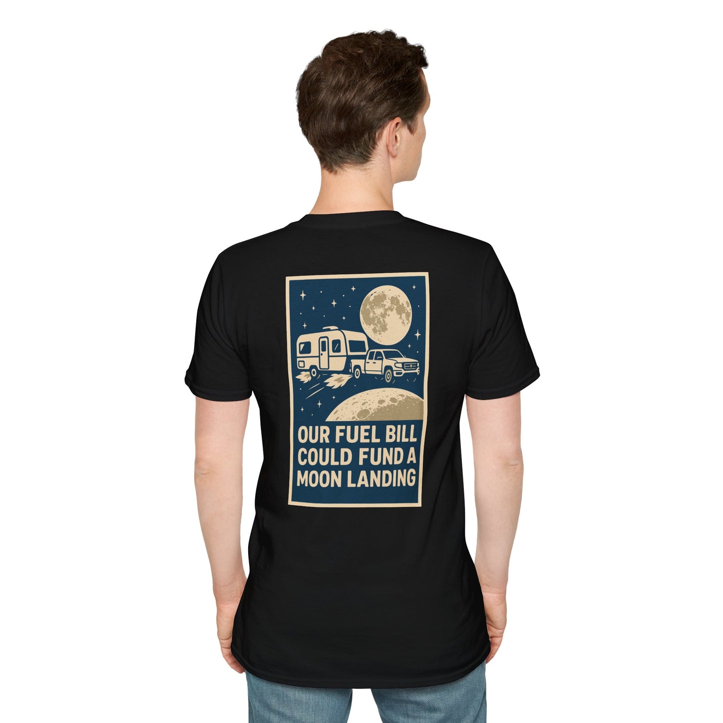 Moon Landing Fund – NASA Travel Trailer Fuel Budget Reality Check Tee