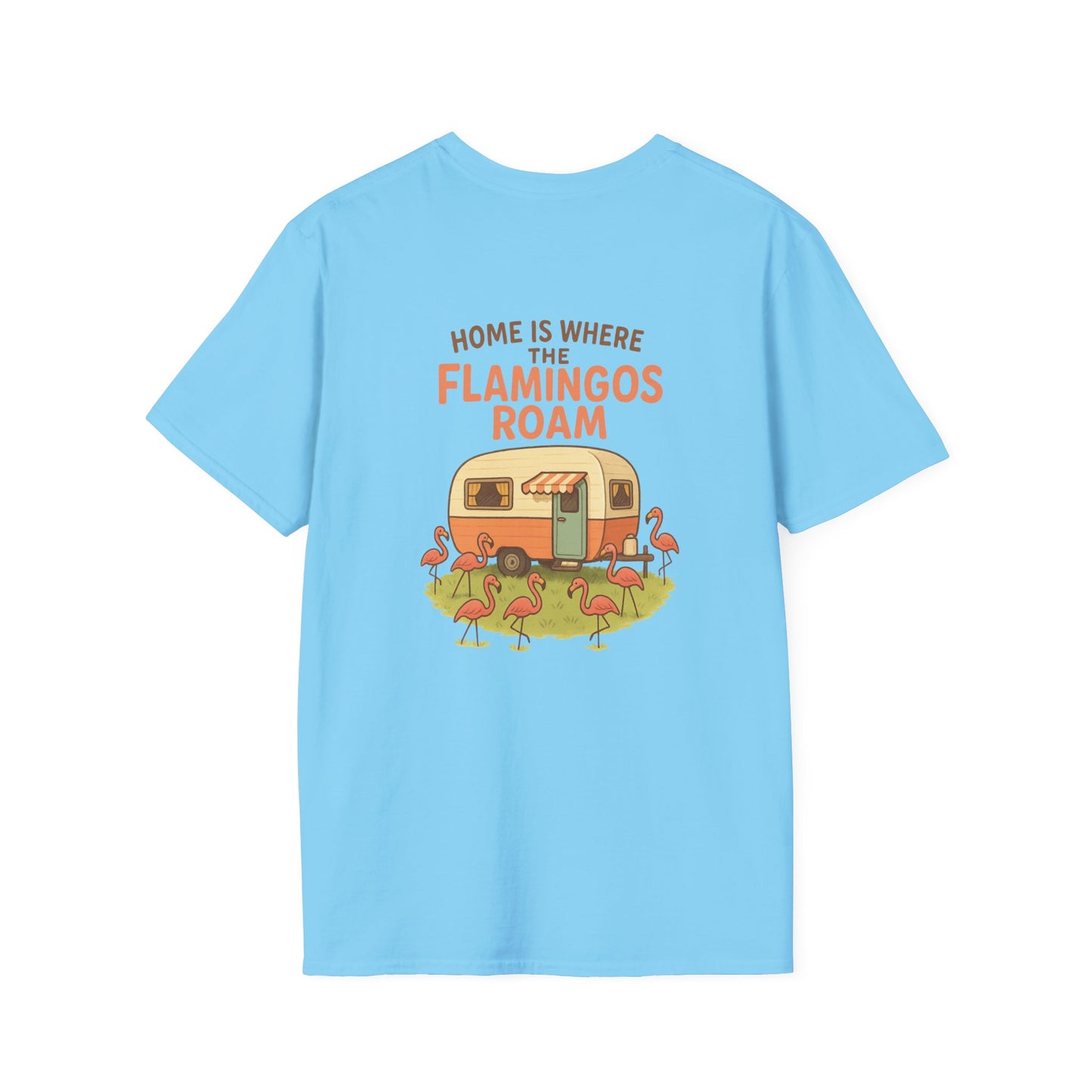 Home Is Where the Flamingos Roam – Retro RV Camping T-Shirt