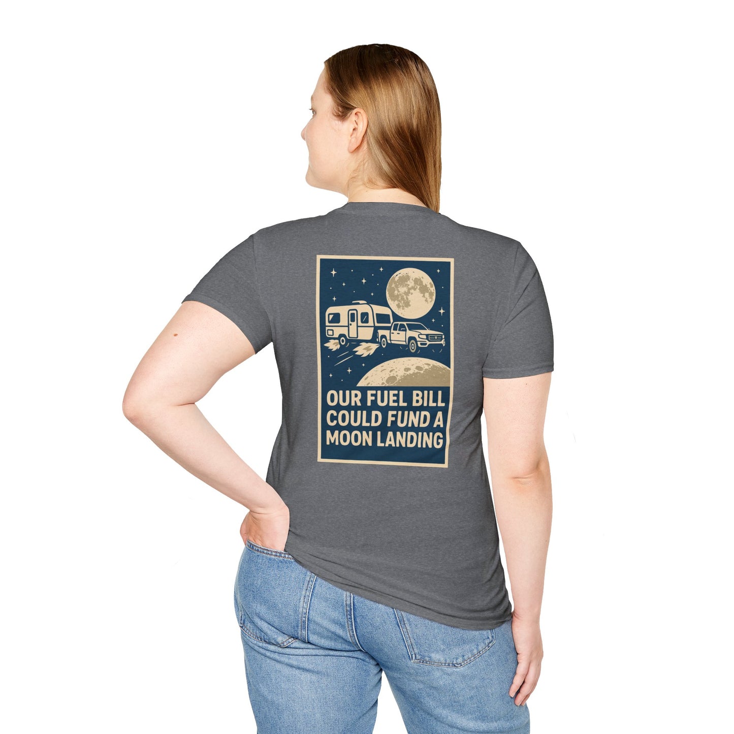Moon Landing Fund – NASA Travel Trailer Fuel Budget Reality Check Tee