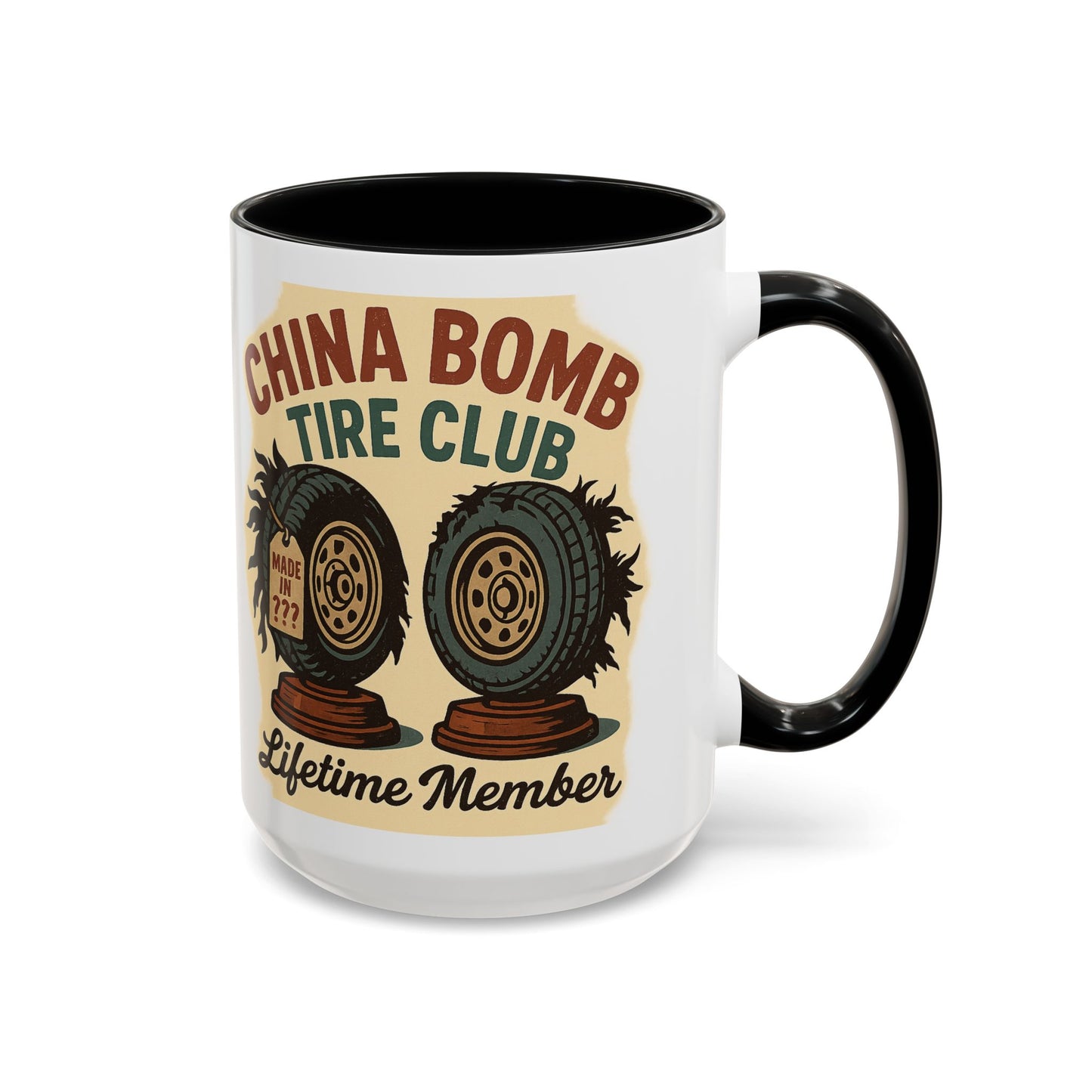 China Bomb Tire Club – “Lifetime Member” RV and Trailer Mug