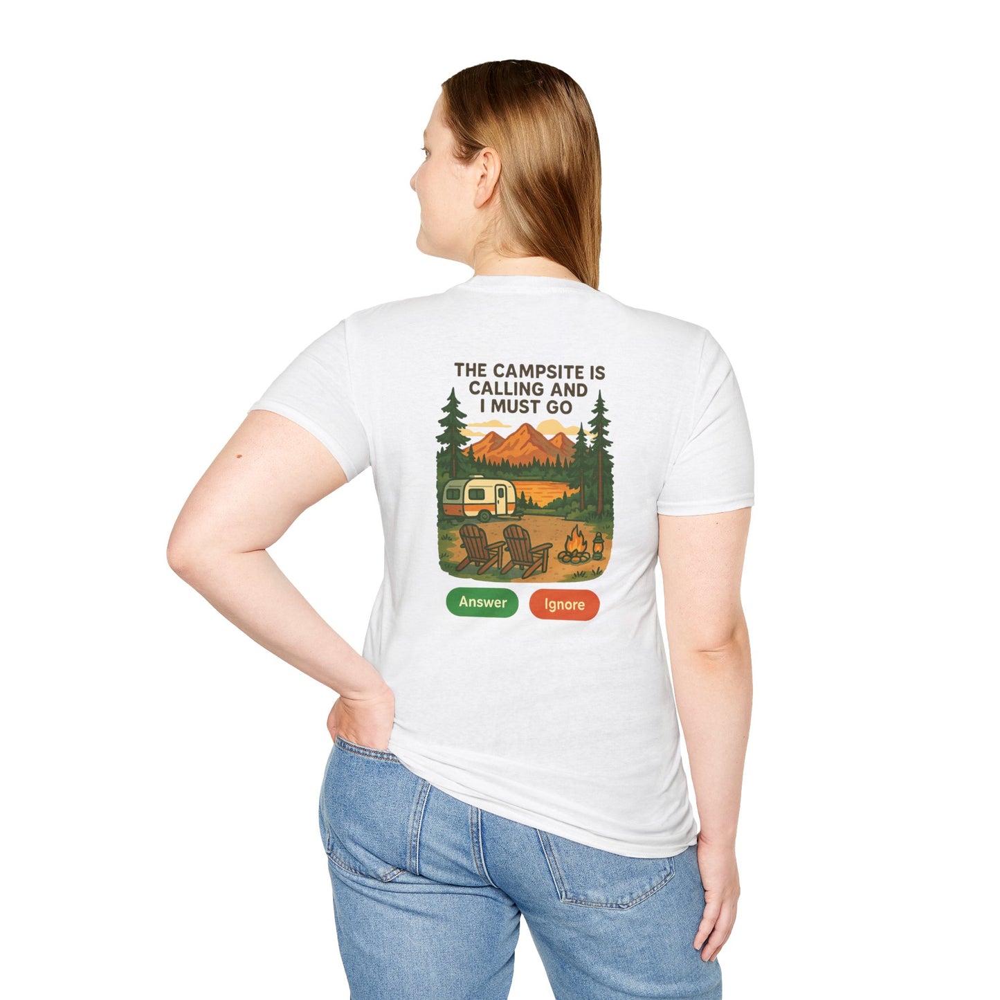 The Campsite Is Calling – Answer or Ignore Tee
