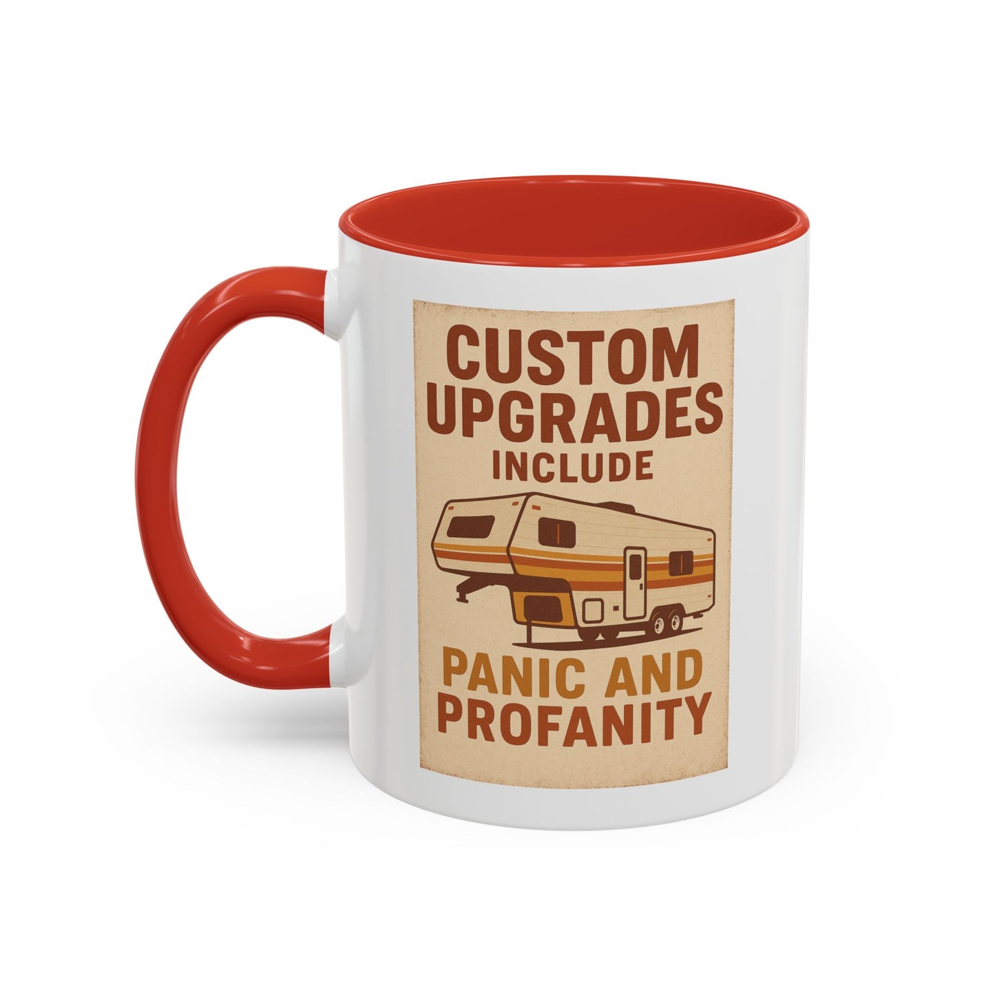 Custom Upgrades Include Panic and Profanity Mug – Funny Fifth Wheel Trailer Gift for RVers and DIY Daredevils