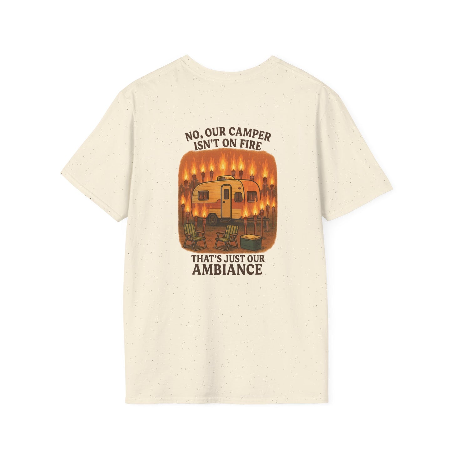 No, Our Camper Isn’t on Fire – Tiki Torch Ambiance RV T-Shirt