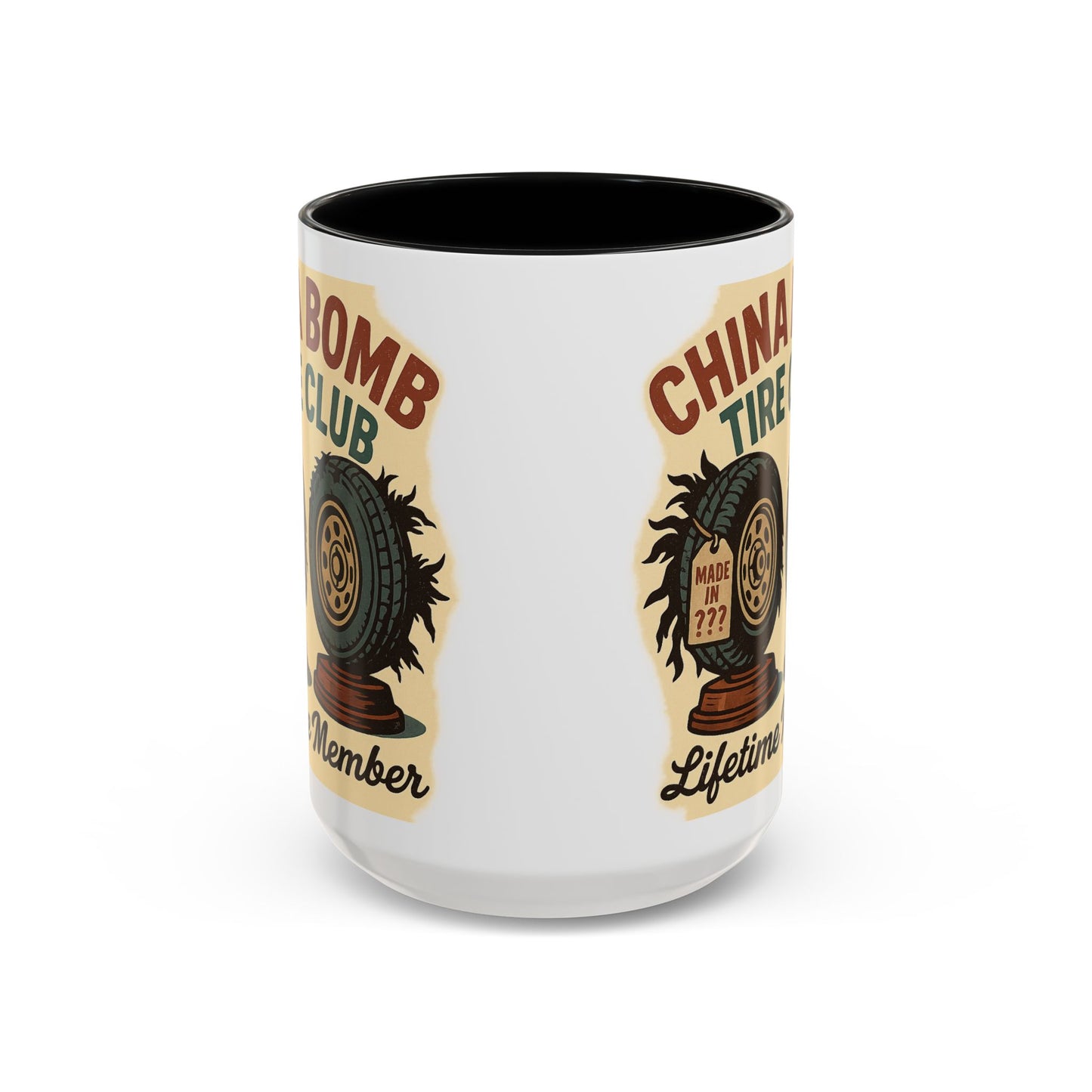 China Bomb Tire Club – “Lifetime Member” RV and Trailer Mug
