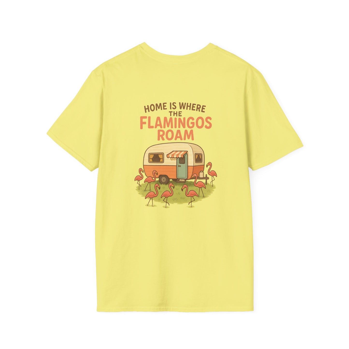 Home Is Where the Flamingos Roam – Retro RV Camping T-Shirt