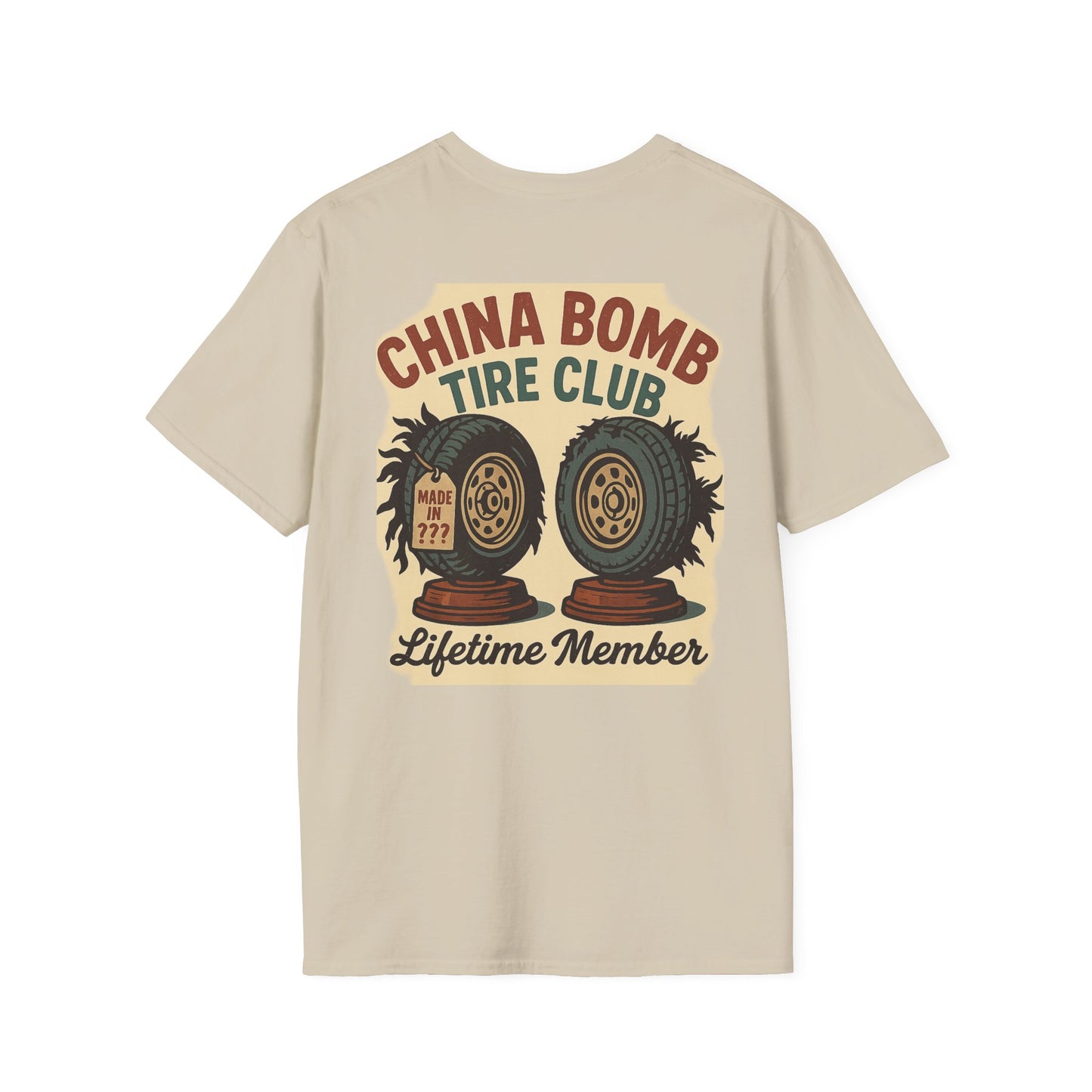 China Bomb Tire Club – Lifetime Member RV T-Shirt