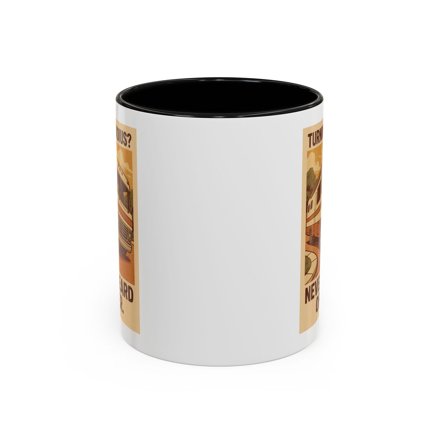 "Turning Radius? Never Heard of Her" – Class A RV Mug