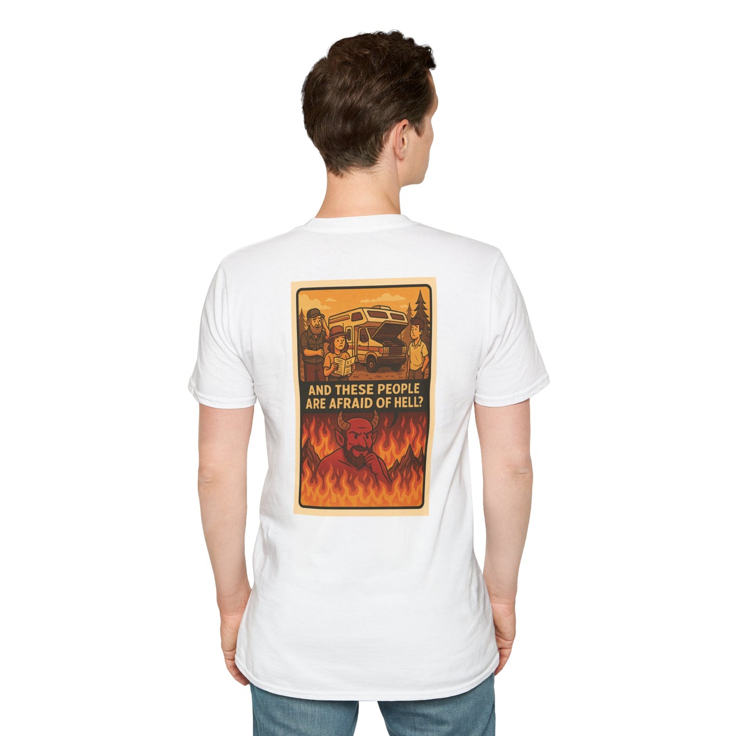 And These People Are Afraid of Hell? – RV Breakdown Tee