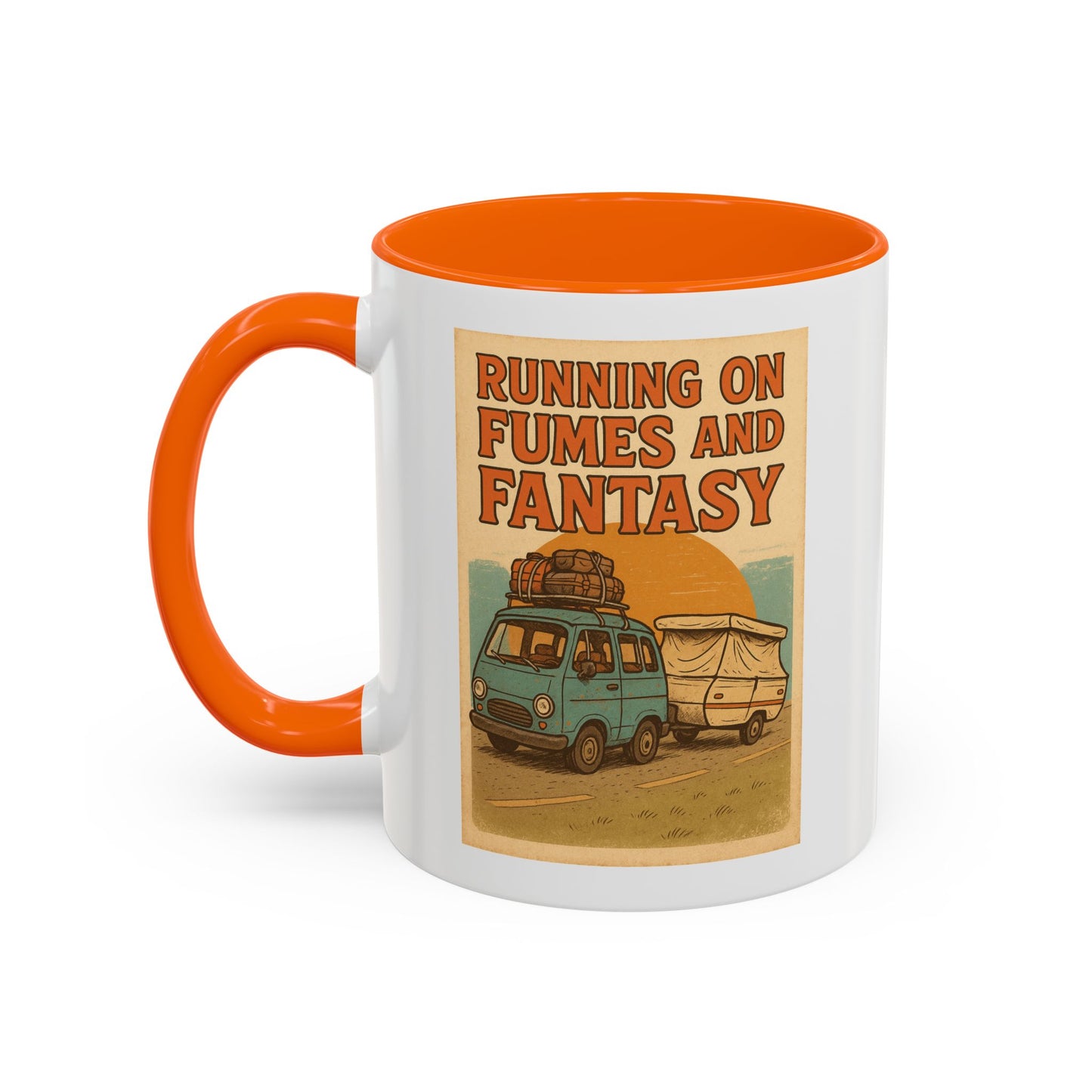 Running on Fumes and Fantasy Mug – RV Life Humor