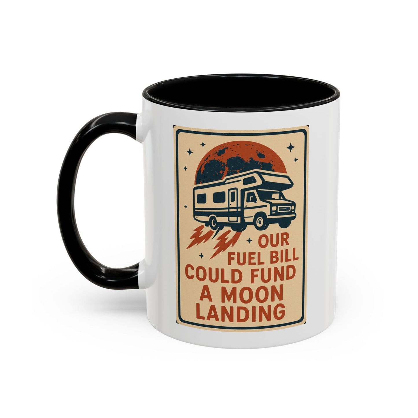 Moon Landing Fuel Bill RV Mug – Retro Roadtrip Humor for Campers, Vanlifers & Sarcastic Travelers
