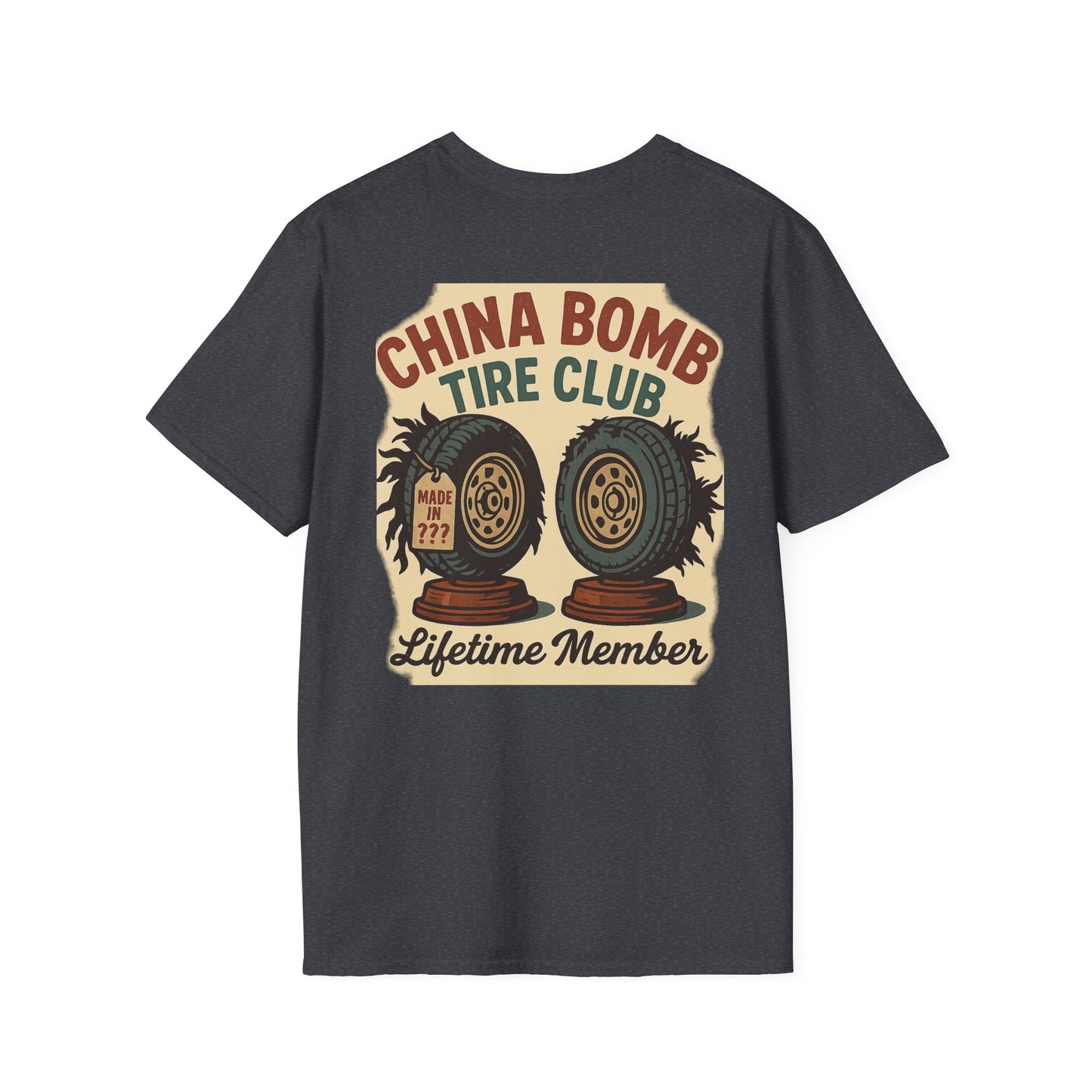 China Bomb Tire Club – Lifetime Member RV T-Shirt
