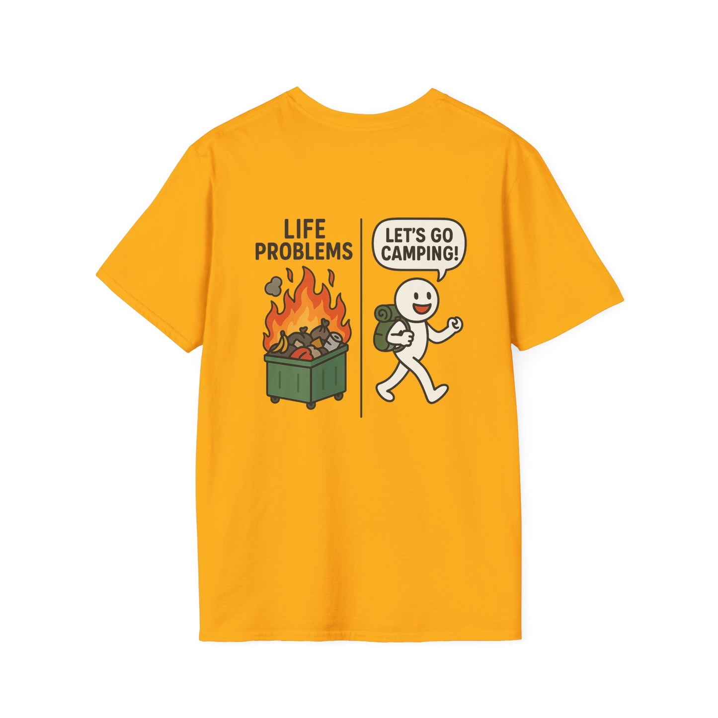 Let's Go Camping – Dumpster Fire Therapy Tee