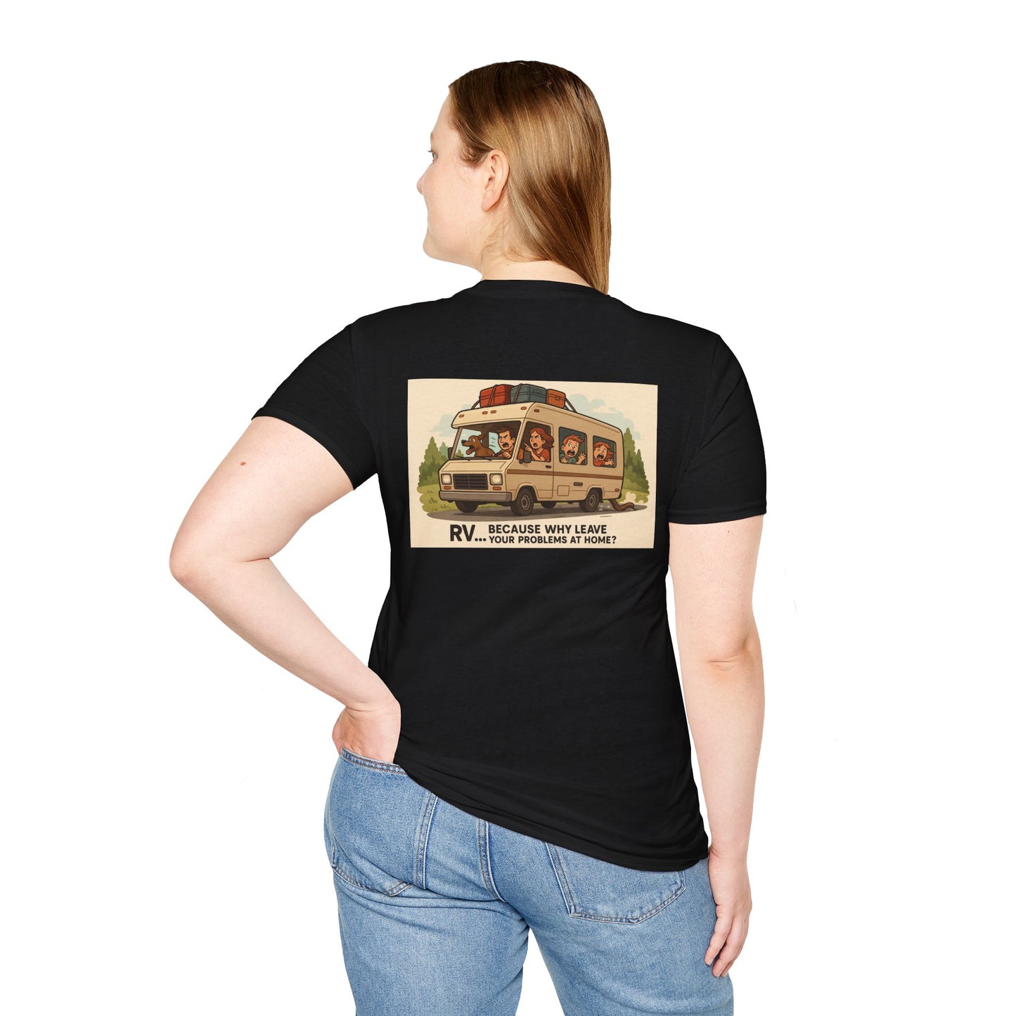 Why Leave Your Problems At Home? – Family Chaos Mobile Unit Tee