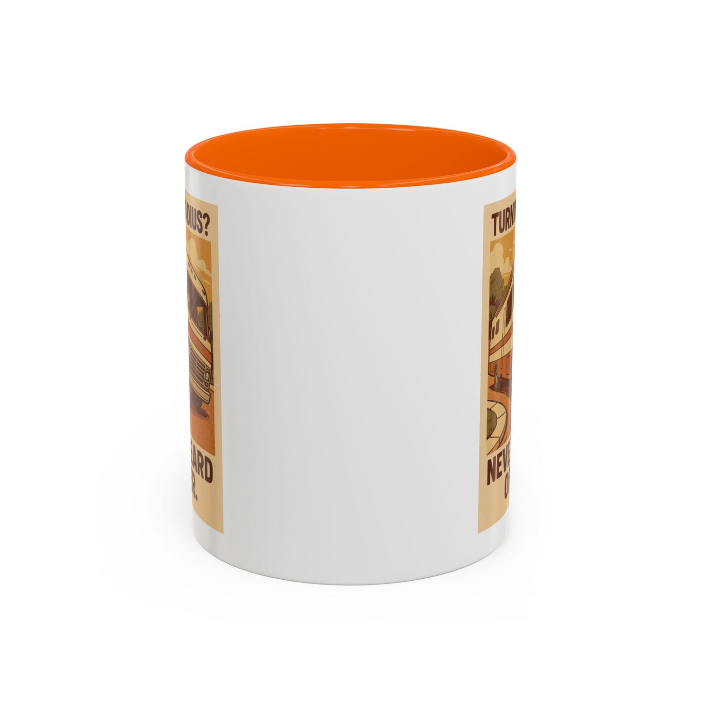 "Turning Radius? Never Heard of Her" – Class A RV Mug