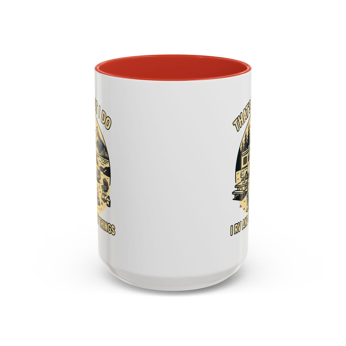 Thats What I Do I RV and I Know Things ceramic RV mug with a Class C parked lakeside with mountains and camping gear