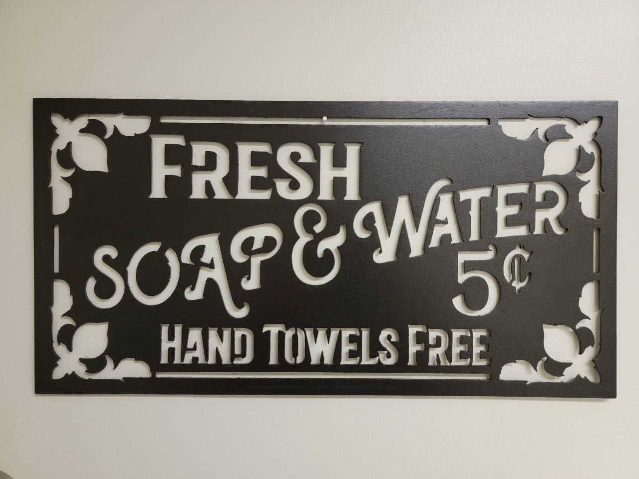 Fresh soap & water 5¢ Hand Towels Free - Bath or Laundry Sign