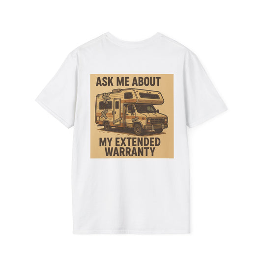Ask Me About My Extended Warranty | Duct-Tape Certified RV Life T-Shirt
