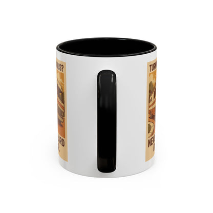 "Turning Radius? Never Heard of Her" – Class A RV Mug