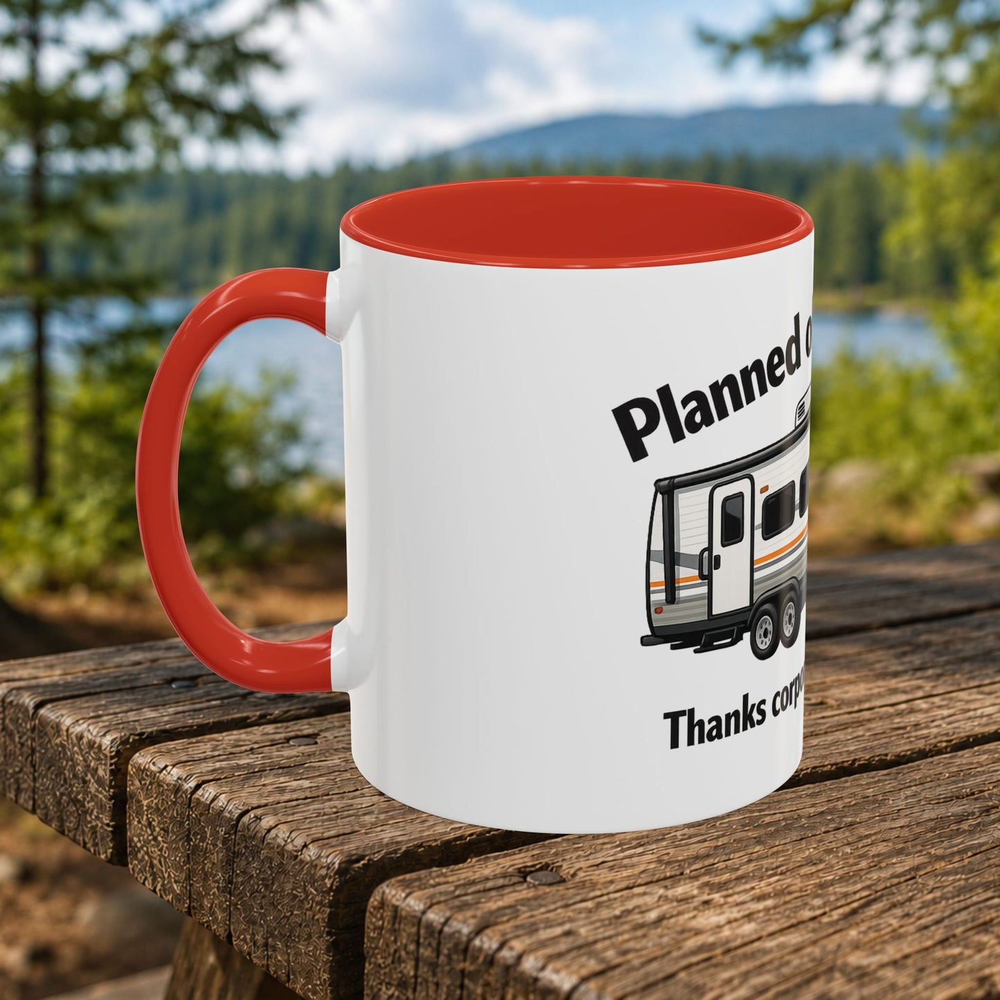 "Planned Obsolescence" RV Travel Humor Mug (11/15oz)
