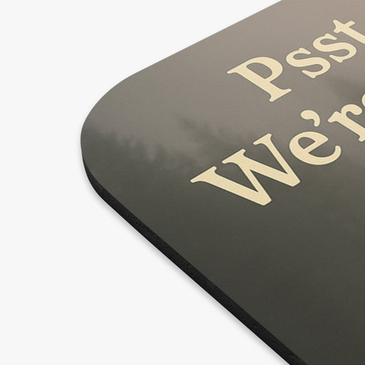 Psst… We’re Waiting for You RV Mouse Pad – Cozy Camper Scene with Dog