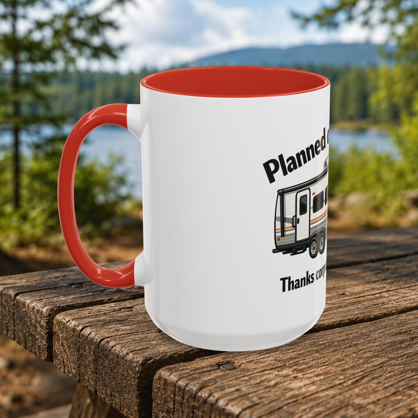 "Planned Obsolescence" RV Travel Humor Mug (11/15oz)