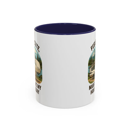 Feeling Cute Might Move My House Today Fifth Wheel Coffee Mug