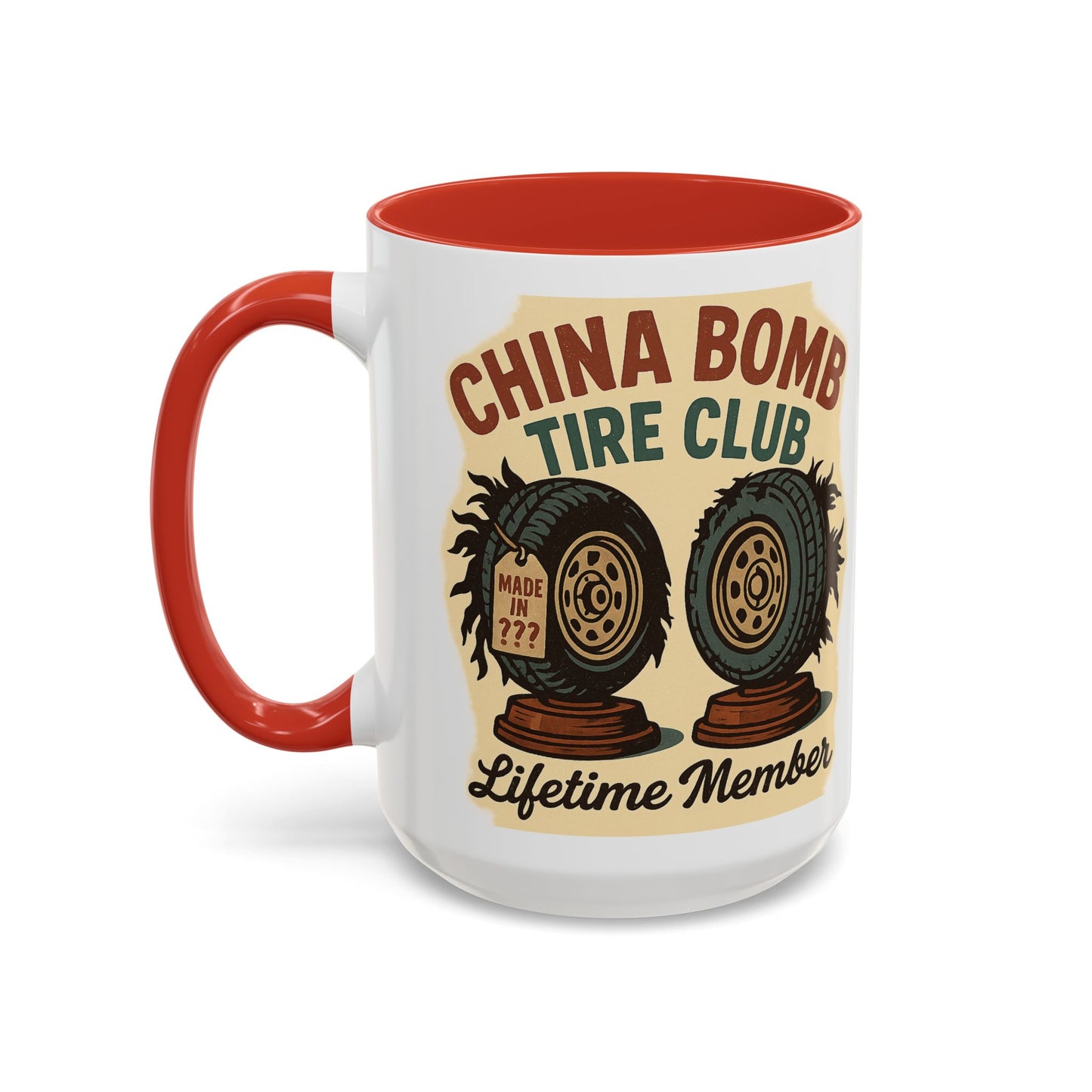 China Bomb Tire Club – “Lifetime Member” RV and Trailer Mug