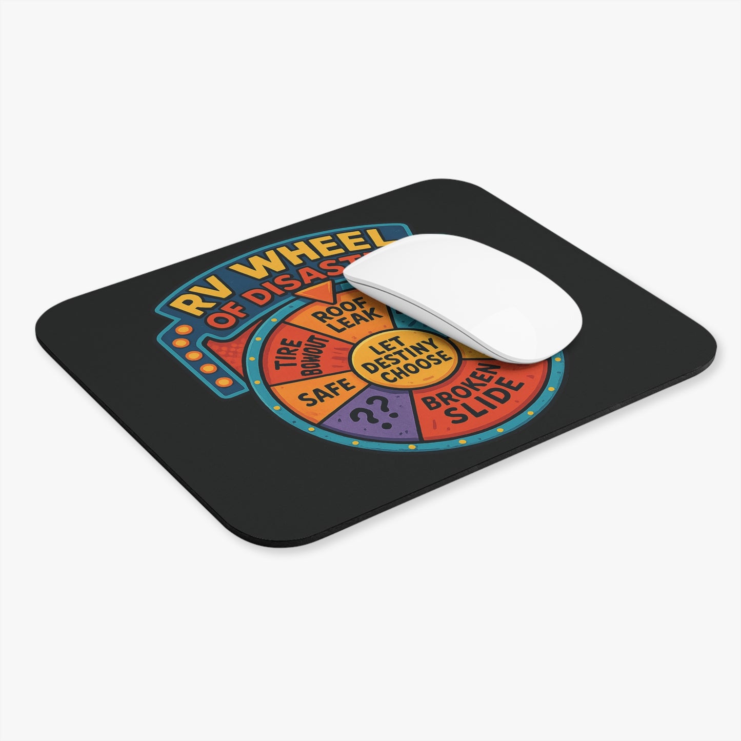RV Wheel of Disaster – Let Destiny Choose Mousepad