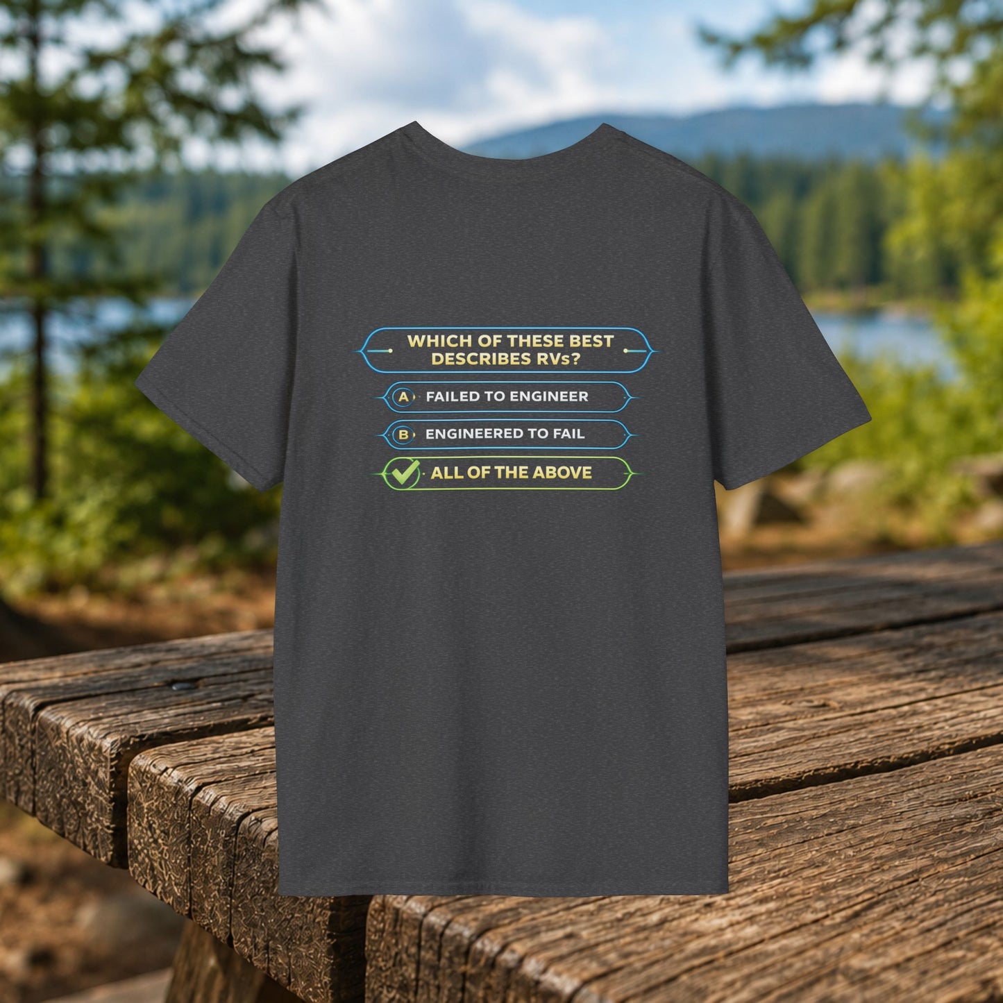 Funny RV Quiz T-Shirt - "Engineered to Fail or Failed to Engineer?"