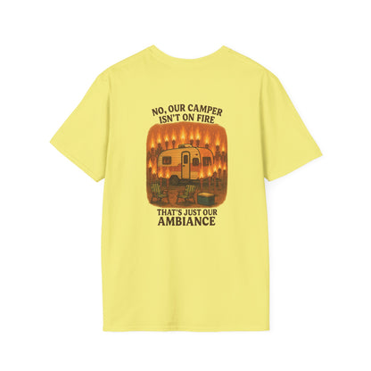 No, Our Camper Isn’t on Fire – Tiki Torch Ambiance RV T-Shirt