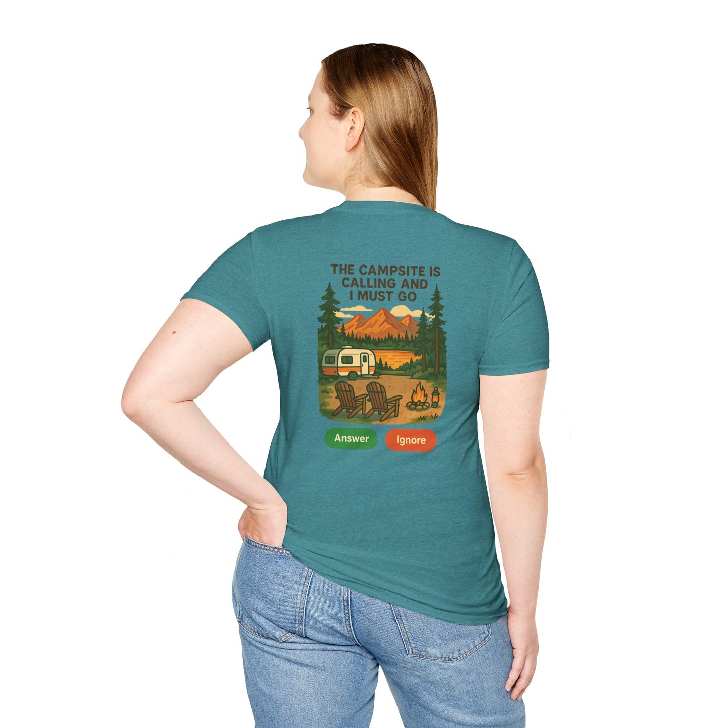 The Campsite Is Calling – Answer or Ignore Tee