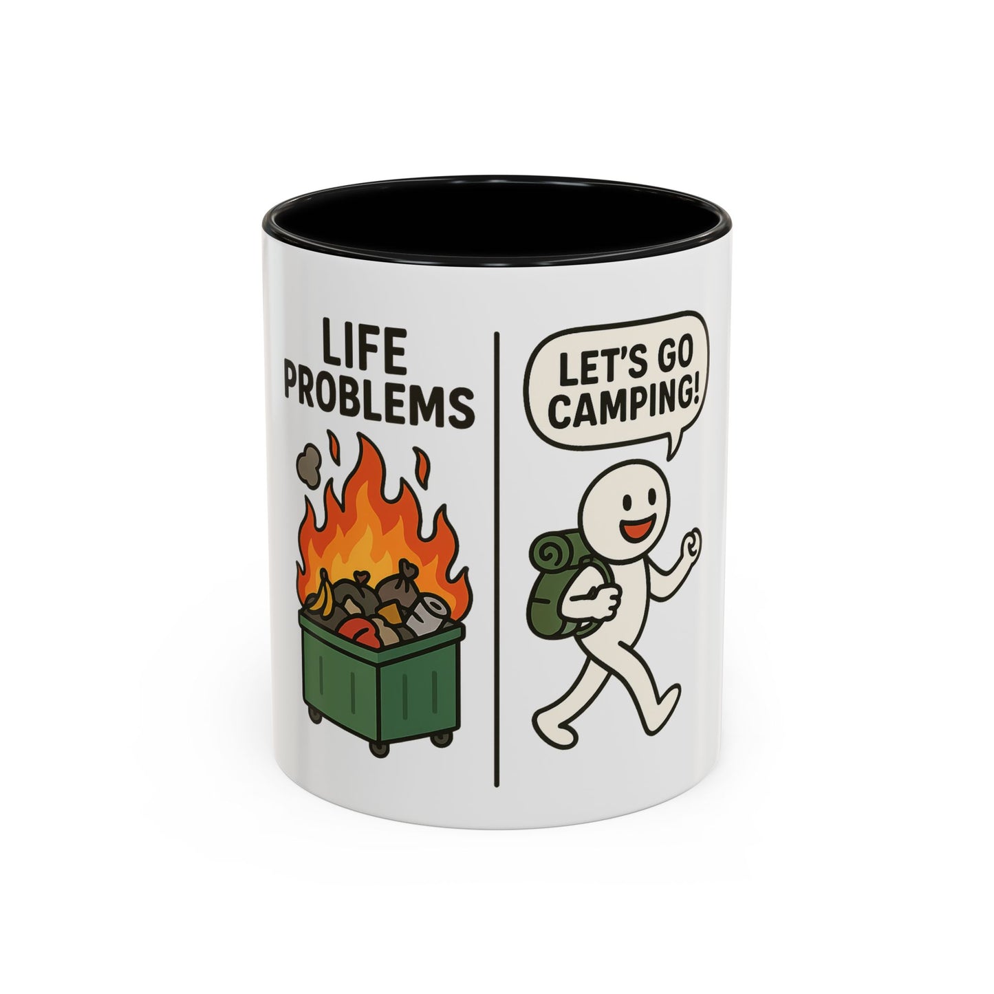 Life Problems? Let's Go Camping! Coffee Mug