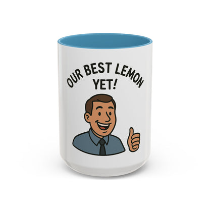 Our Best Lemon Yet! – Sarcastic Coffee Mug for RVers, Car Buyers & Professional Product Complainers