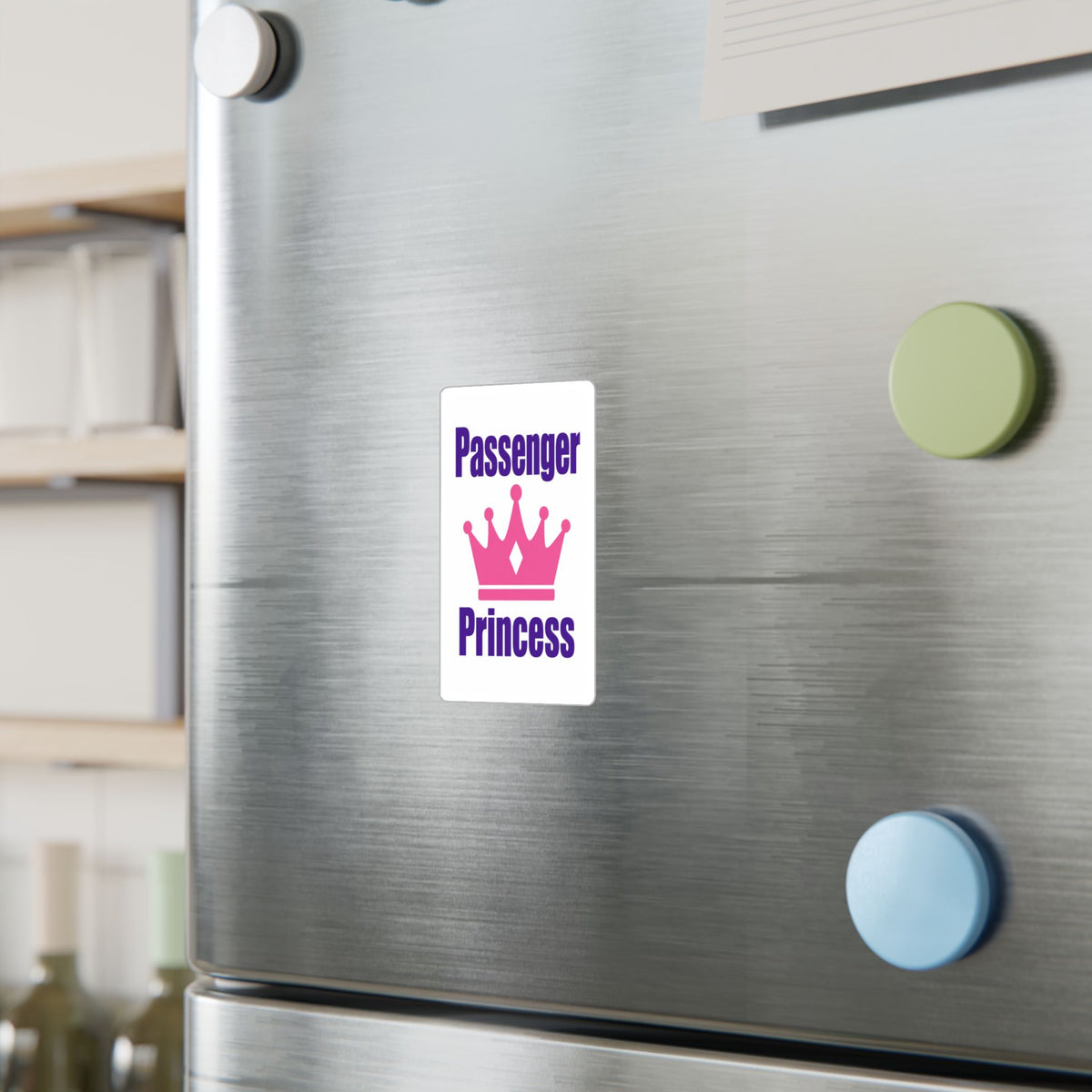 Passenger Princess vinyl sticker applied to a refrigerator