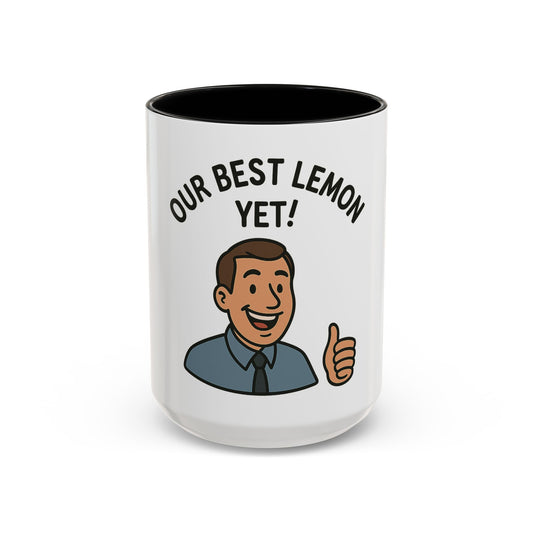 Our Best Lemon Yet! – Sarcastic Coffee Mug for RVers, Car Buyers & Professional Product Complainers
